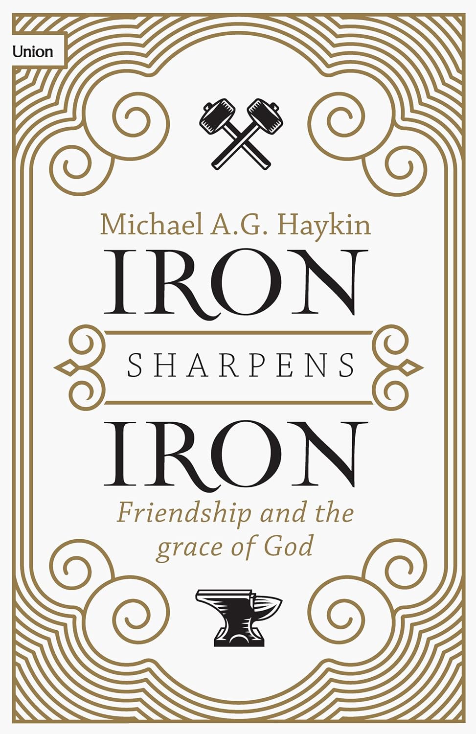 New Iron Sharpens Iron: Friendship and the Grace of God - Kidsy