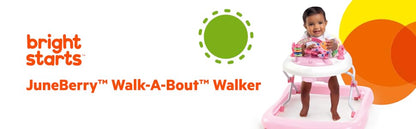 Bright Starts JuneBerry Walk - A - Bout Baby Walker (Pink) - Kidsy