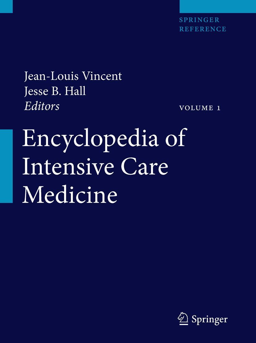 Encyclopedia of Intensive Care Medicine, volume 1 to 4 - Kidsy
