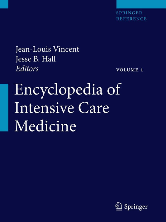 Encyclopedia of Intensive Care Medicine, volume 1 to 4 - Kidsy
