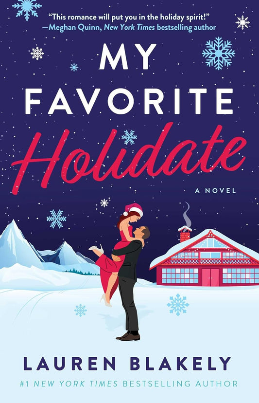 Lauren Blakely My Favorite Holidate Novel - Kidsy