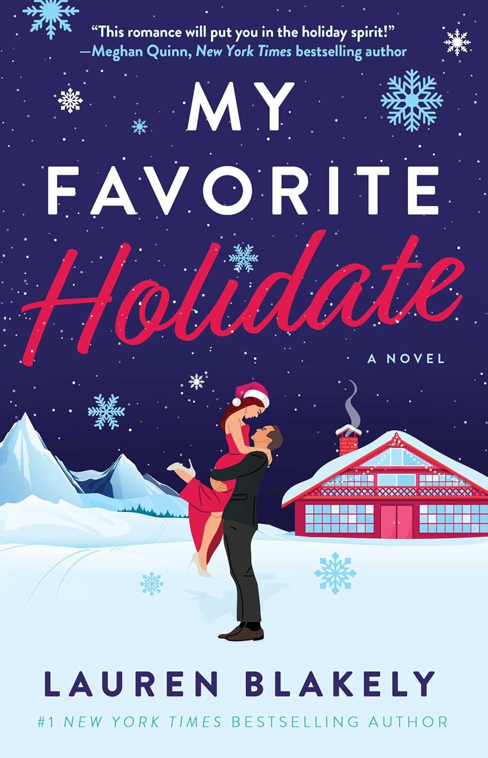 Lauren Blakely My Favorite Holidate Novel
