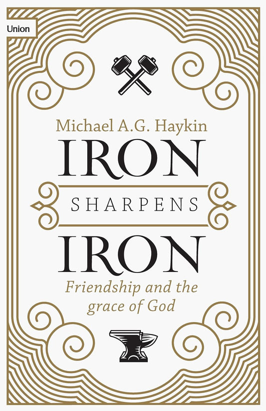 New Iron Sharpens Iron: Friendship and the Grace of God - Kidsy
