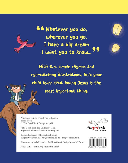 Wherever You Go, I Want You to Know Board Book - Kidsy
